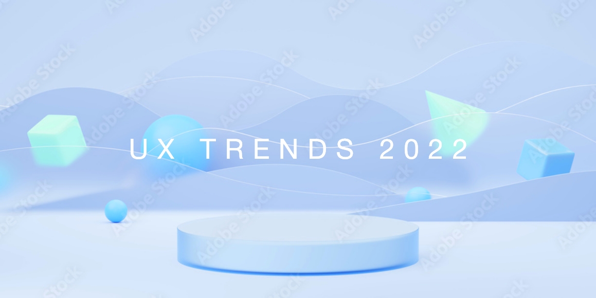 Top 5 UX Design Technologies to Consider for Your Projects in 2022